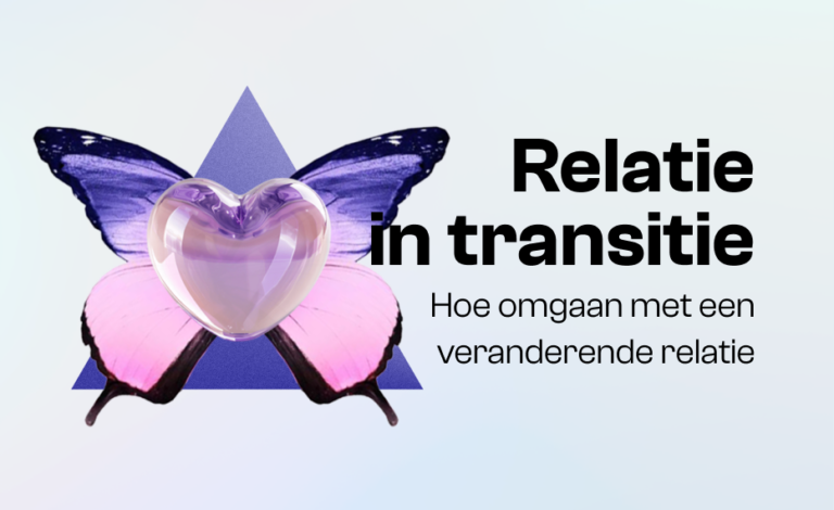 relatie in transitie veranderende relaties